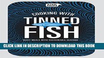 [PDF] Cooking with tinned fish: Tasty meals with sustainable seafood Full Colection