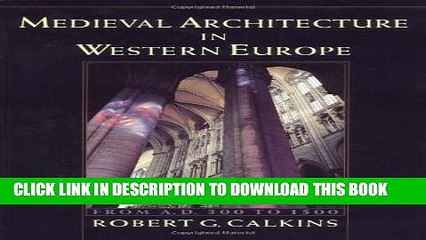 [PDF] Medieval Architecture in Western Europe: From A.D. 300 to 1500 Includes CD Popular Colection