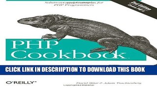 [PDF] PHP Cookbook: Solutions and Examples for PHP Programmers Full Online