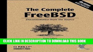 [PDF] The Complete FreeBSD: Documentation from the Source Full Online