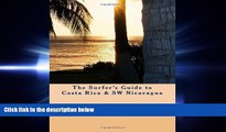 different   The Surfer s Guide to Costa Rica   SW Nicaragua