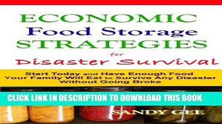 [PDF] Economic Food Storage Strategies for Disaster Survival: Start Today and Have Enough Food