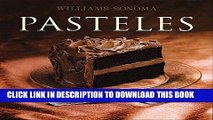 [PDF] Pasteles / Cakes (Williams-Sonoma) (Spanish Edition) Full Online