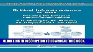[Read PDF] Critical Infrastructures at Risk: Securing the European Electric Power System (Topics