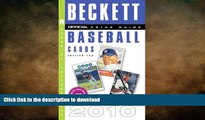 READ  The Official Beckett Price Guide to Baseball Cards 2010, Edition #30 (Beckett Official