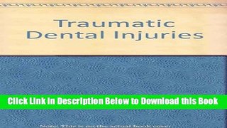 [Download] Traumatic Dental Injuries Online Books