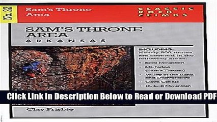 [Get] Classic Rock Climbs No. 22: Sam s Throne, Arkansas Free New
