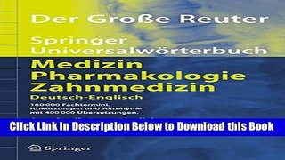 [Reads] Der GroÃŸe Reuter: Springer UniversalwÃ¶rterbuch Medizin, Pharmakologie und Zahnmedizin.