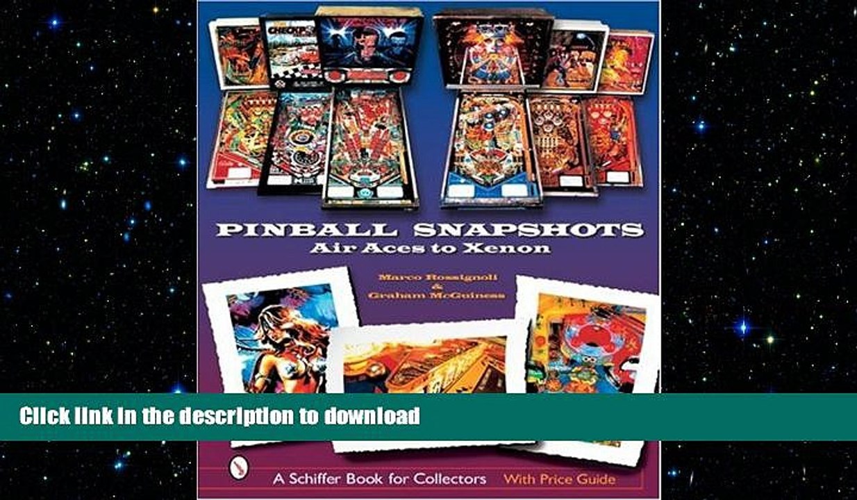 READ  Pinball Snapshots: Air Aces to Xenon FULL ONLINE