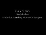 Neely Fuller- Minimize Spending Money On Lawyers