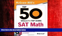 Online eBook McGraw-Hill s Top 50 Skills for a Top Score: SAT Math