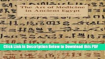 Popular Books The Art Of Medicine In Ancient Egypt Full - 