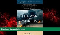 Choose Book The War of the Worlds: A Kaplan SAT Score-Raising Classic (Kaplan Test Prep)