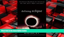 Popular Book Defining Eclipse: Vocabulary Workbook for Unlocking the SAT, ACT, GED, and SSAT