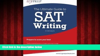 Choose Book The Ultimate Guide to SAT Writing