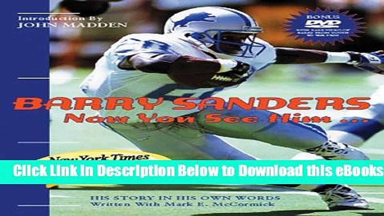[Download] Barry Sanders Now You See Him: His Story in His Own Words Online Books