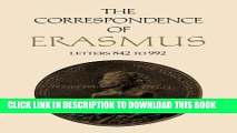 [PDF] The Correspondence of Erasmus: Letters 842-992 (1518-1519) (Collected Works of Erasmus) Full