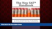 Enjoyed Read The New SAT Handbook: A Tutor-Tested Review of the Skills You ll Need for Test Day