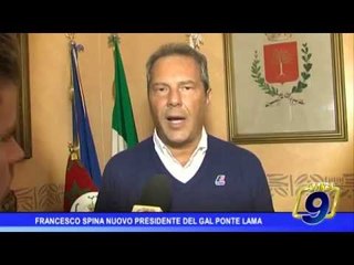 Francesco Spina nuovo presidente del Gal Ponte Lama