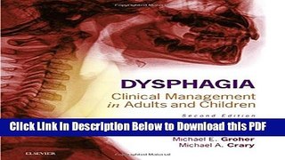 [Read] Dysphagia: Clinical Management in Adults and Children, 2e Ebook Free