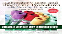 [Read] Laboratory Tests and Diagnostic Procedures with Nursing Diagnoses (8th Edition)