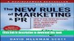 Read The New Rules of Marketing and PR: How to Use News Releases, Blogs, Podcasting, Viral