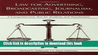 Read Law for Advertising, Broadcasting, Journalism, and Public Relations: A Comprehensive Text for