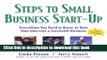 Read Steps to Small Business Start-Up: Everything You Need to Know to Turn Your Idea into a
