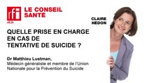 Quelle prise en charge en cas de tentative de suicide ? Les réponses du Dr Mathhieu Lustman