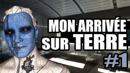 MON ARRIVÉE SUR TERRE - Vus d’ailleurs #1