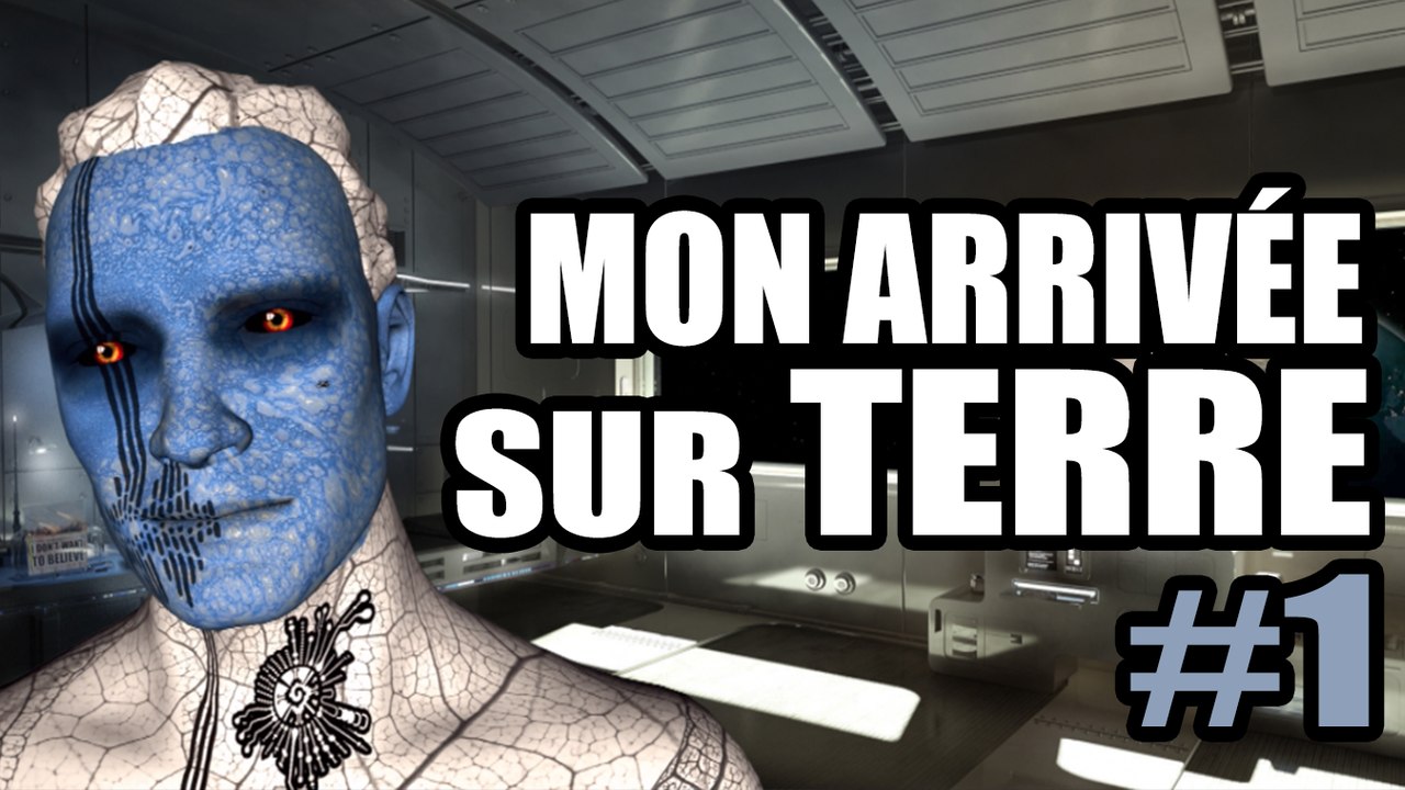 MON ARRIVÉE SUR TERRE - Vus d’ailleurs #1