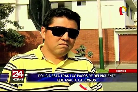 Policía busca a delincuente que asalta a escolares en Surco