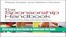 Read The Sponsorship Handbook: Essential Tools, Tips and Techniques for Sponsors and Sponsorship