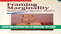 [PDF] Framing Marginality: Multicultural Literary Studies (Interpretations (Carlton, Vic.).)
