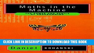 [New] Moths in the Machine: The Power and Perils of Programming Exclusive Online