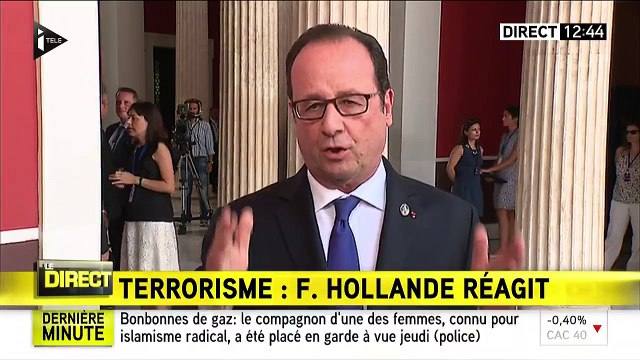François Hollande s'est exprimé: Nous avions des informations qui ont conduit à des arrestations hier. Un attentat a é
