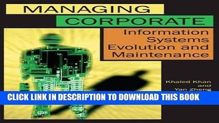 [PDF] Managing Corporate Information Systems Evolution and Maintenance Popular Collection