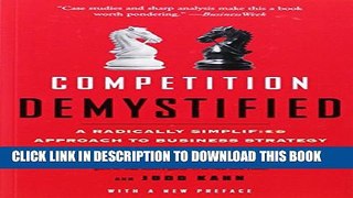 [PDF] Competition Demystified: A Radically Simplified Approach to Business Strategy Full Online