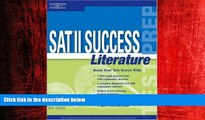 For you SAT II Success Literature, 2nd ed (Peterson s SAT II Success Literature)
