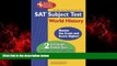 Enjoyed Read SAT Subject Testâ„¢: World History (SAT PSAT ACT (College Admission) Prep)