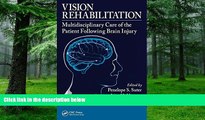 Big Deals  Vision Rehabilitation: Multidisciplinary Care of the Patient Following Brain Injury