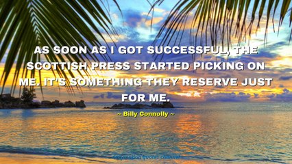 Billy Connolly Quotes #1