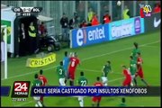 Bloque Deportivo: Chile sería sancionado por cánticos racistas