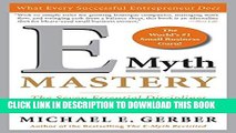[PDF] E-Myth Mastery: The Seven Essential Disciplines for Building a World Class Company Full Online