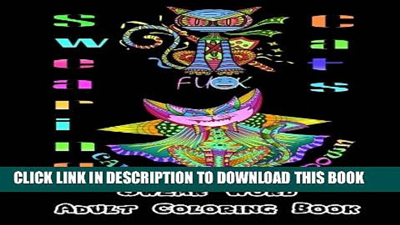 [PDF] Swearing Cats: Hilarious Sweary Coloring book For Fun and Stress Relief (Swear Word Adult