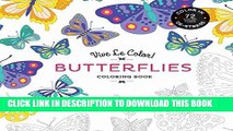 [PDF] Vive Le Color! Butterflies (Adult Coloring Book): Color In; De-stress (72 Tear-out Pages)