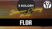 Flor 3 Kolory Summer Closing 2016