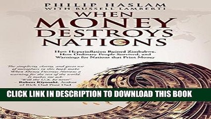 [PDF] When Money Destroys Nations: How Hyperinflation Ruined Zimbabwe, How Ordinary People