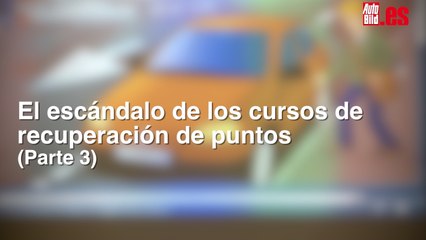 El escándalo de los cursos de recuperación de puntos (Parte3)