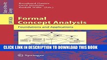 [Read PDF] Formal Concept Analysis: Foundations and Applications (Lecture Notes in Computer